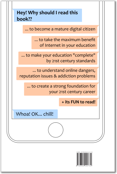 Back cover of the book - Become an iMature Student. Explains why you should read this book on Digital Citizenship and Internet Maturity